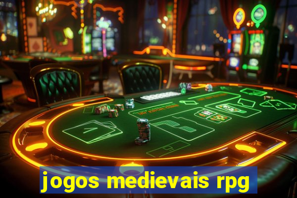 jogos medievais rpg